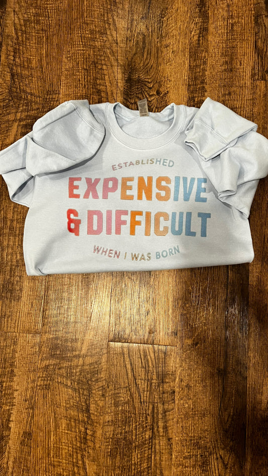 Expensive and Difficult